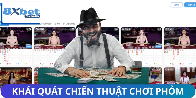 Thay Đổi Chiến Thuật Chơi Phỏm 8XBET - Thắng Mới Là Đích Đến 1 Sơ lược bộ chiến thuật chơi phỏm