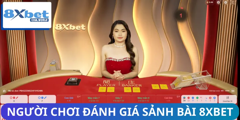 Đánh Giá Sảnh Bài 8XBET – Review Chi Tiết Từ Người Chơi 2026 2 Đánh giá sảnh bài 8XBET qua những tiêu chí quan trọng