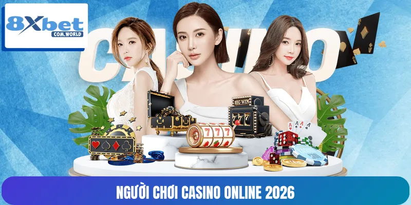 Casino Online 2026: Xu Hướng Mới, Thị Trường Tăng Trưởng Và Game Nổi Bật 4 Giai đoạn 2026 có nhiều thay đổi về hành vi người chơi